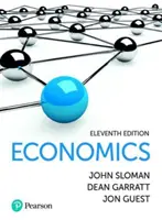 Sloman, Garratt & Guest Economia 11e - Sloman, Garratt & Guest Economics 11e