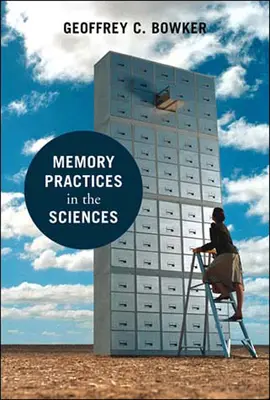 Pratiche di memoria nelle scienze - Memory Practices in the Sciences