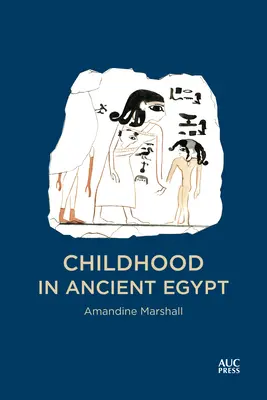 L'infanzia nell'Antico Egitto - Childhood in Ancient Egypt
