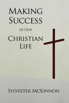 Il successo della nostra vita cristiana - Making Success of Our Christian Life
