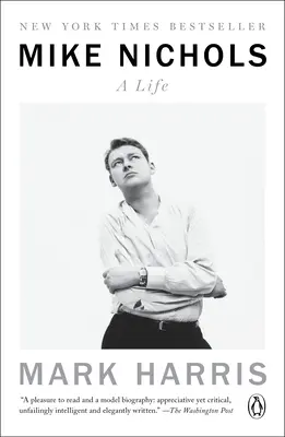 Mike Nichols: una vita - Mike Nichols: A Life
