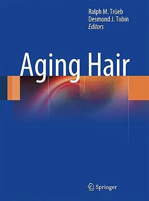 Invecchiamento dei capelli - Aging Hair