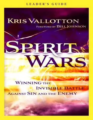 Guerre dello Spirito: Vincere la battaglia invisibile contro il peccato e il nemico - Spirit Wars: Winning the Invisible Battle Against Sin and the Enemy