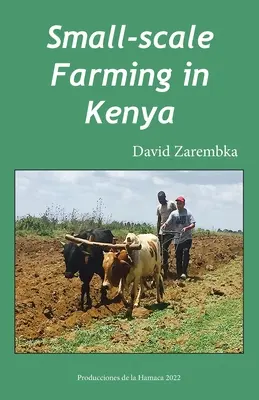 L'agricoltura su piccola scala in Kenya - Small-Scale Farming in Kenya