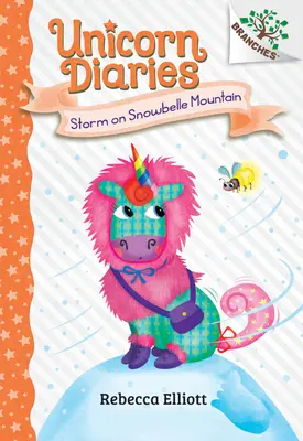 Tempesta sul monte Snowbelle: Un libro di rami (Unicorn Diaries #6) - Storm on Snowbelle Mountain: A Branches Book (Unicorn Diaries #6)