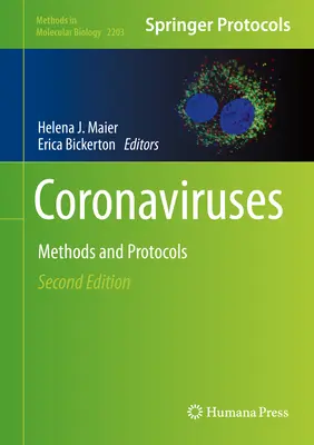 Coronavirus: Metodi e protocolli - Coronaviruses: Methods and Protocols