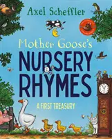 Le filastrocche di Mamma Oca - Una raccolta completa di tutte le vostre filastrocche preferite - Mother Goose's Nursery Rhymes - A Complete Collection of All Your Favourites