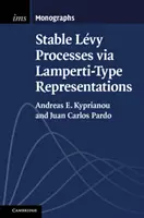 Processi di Levy stabili tramite rappresentazioni di tipo Lamperti (Kyprianou Andreas E. (University of Bath)) - Stable Levy Processes via Lamperti-Type Representations (Kyprianou Andreas E. (University of Bath))