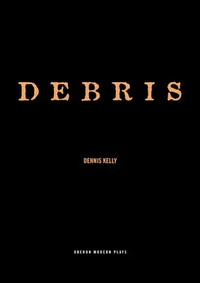Detriti - Debris