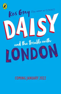 Daisy e i problemi di Londra - Daisy and the Trouble With London