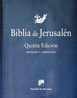 Biblia de Jerusaln 5a Edicin: Totalmente rivista e ampliata - Biblia de Jerusaln 5th Edicin: Totalmente Revisada Rstica