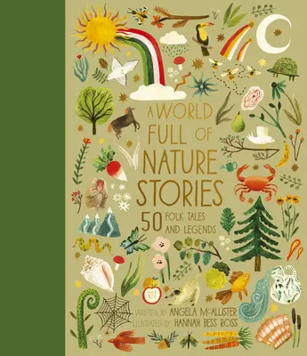 Un mondo di storie sulla natura: 50 racconti e leggende popolarivolume 9 - A World Full of Nature Stories: 50 Folk Tales and Legendsvolume 9