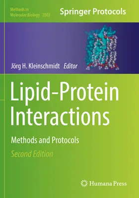 Interazioni lipidi-proteine: Metodi e protocolli - Lipid-Protein Interactions: Methods and Protocols