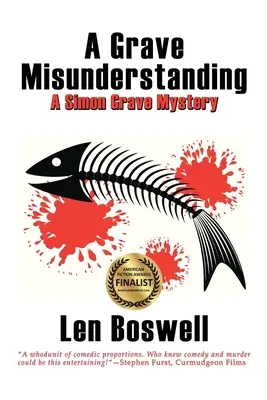 Un grave malinteso: Un mistero di Simon Grave - A Grave Misunderstanding: A Simon Grave Mystery