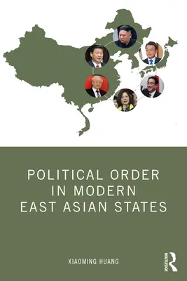 L'ordine politico negli Stati moderni dell'Asia orientale - Political Order in Modern East Asian States