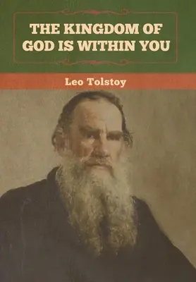 Il Regno di Dio è dentro di voi - The Kingdom of God Is Within You