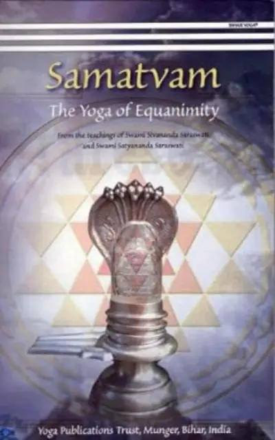 Samatvam - Lo yoga dell'equanimità - Samatvam - The Yoga of Equanimity