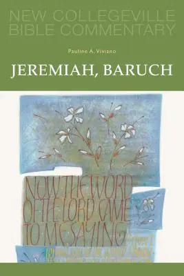 Geremia, Baruch: Volume 14 - Jeremiah, Baruch: Volume 14