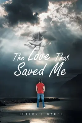 L'amore che mi ha salvato - The Love That Saved Me