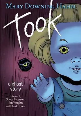 Took Graphic Novel: Una storia di fantasmi - Took Graphic Novel: A Ghost Story
