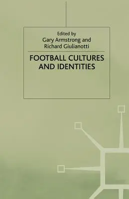 Culture e identità del calcio - Football Cultures and Identities