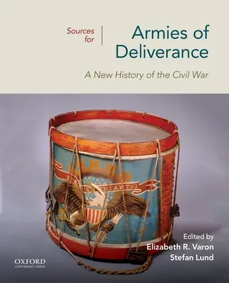 Fonti per Armi di liberazione: Una nuova storia della guerra civile - Sources for Armies of Deliverance: A New History of the Civil War