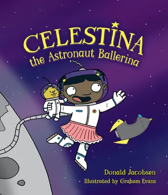 Celestina la ballerina astronauta - Celestina the Astronaut Ballerina