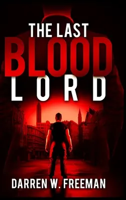 L'ultimo signore del sangue - The Last Blood Lord