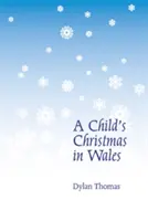 Il Natale di un bambino in Galles - A Child's Christmas in Wales
