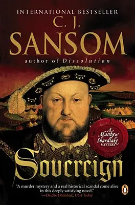Sovrano: Un mistero di Matthew Shardlake Tudor - Sovereign: A Matthew Shardlake Tudor Mystery