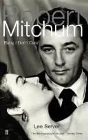 Robert Mitchum - Baby, non mi interessa - Robert Mitchum - Baby, I Don't Care