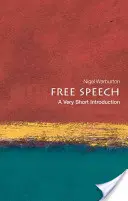 Libertà di parola: Una brevissima introduzione - Free Speech: A Very Short Introduction