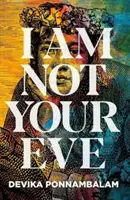 Non sono la tua Eva - Am Not Your Eve