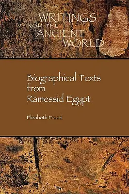 Testi biografici nell'Egitto ramesside - Biographical Texts in Ramessid Egypt