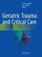 Trauma geriatrico e cure critiche - Geriatric Trauma and Critical Care