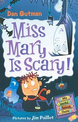 La mia scuola più strana #10: La signorina Mary fa paura! - My Weird School Daze #10: Miss Mary Is Scary!