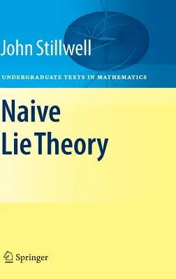 Teoria di Lie ingenua - Naive Lie Theory