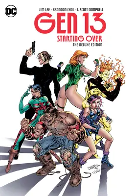 Gen 13: Ricomincio da capo, edizione deluxe - Gen 13: Starting Over the Deluxe Edition