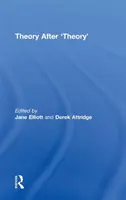 La teoria dopo la “teoria - Theory After 'Theory'