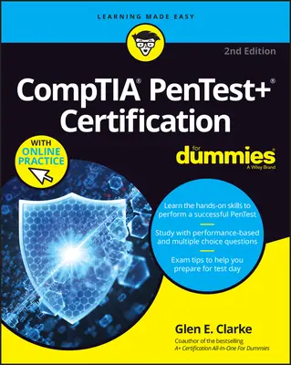 Certificazione Comptia Pentest+ per principianti - Comptia Pentest+ Certification for Dummies