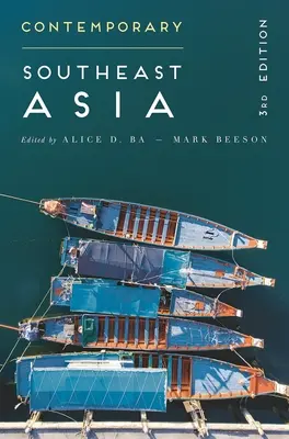 Il sud-est asiatico contemporaneo: La politica del cambiamento, della contestazione e dell'adattamento - Contemporary Southeast Asia: The Politics of Change, Contestation, and Adaptation