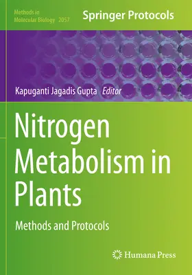 Metabolismo dell'azoto nelle piante: Metodi e protocolli - Nitrogen Metabolism in Plants: Methods and Protocols