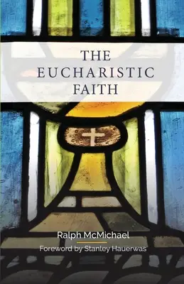 La fede eucaristica - The Eucharistic Faith