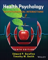 Psicologia della salute: Interazioni biopsicosociali - Health Psychology: Biopsychosocial Interactions