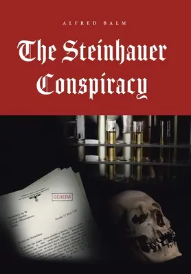 Il complotto di Steinhauer - The Steinhauer Conspiracy