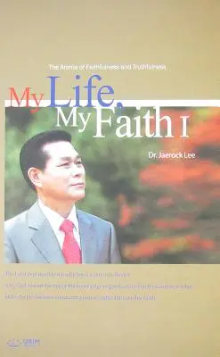 La mia vita, la mia fede Ⅰ - My Life, My Faith Ⅰ
