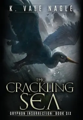 Il mare crepitante - The Crackling Sea