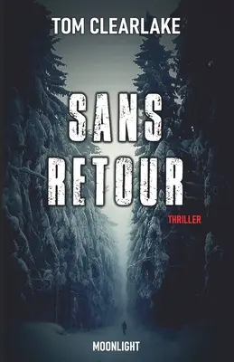 Senza ritorno - Sans retour