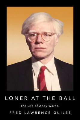 Solitario al ballo: La vita di Andy Warhol - Loner at the Ball: The Life of Andy Warhol