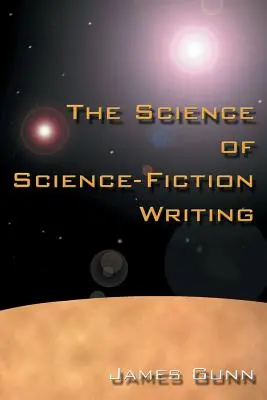 La scienza della scrittura di fantascienza - The Science of Science Fiction Writing